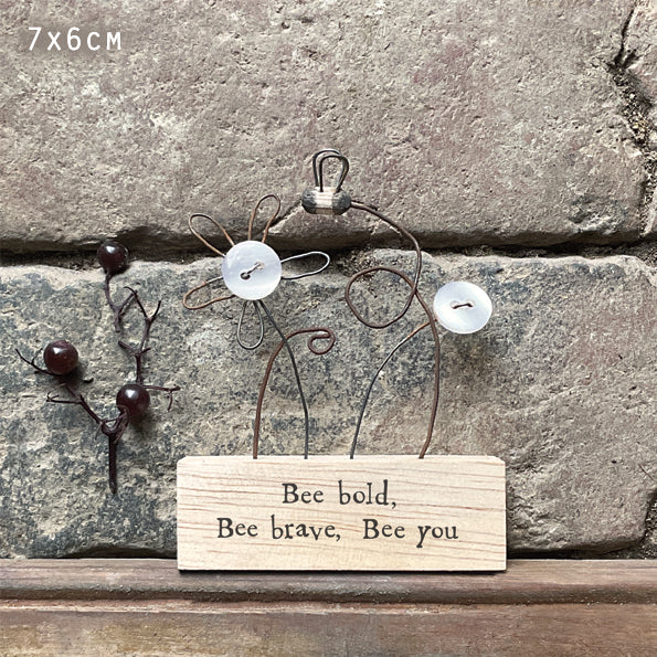 Wooden Scene - Bee Bold, Bee Brave, Bee You