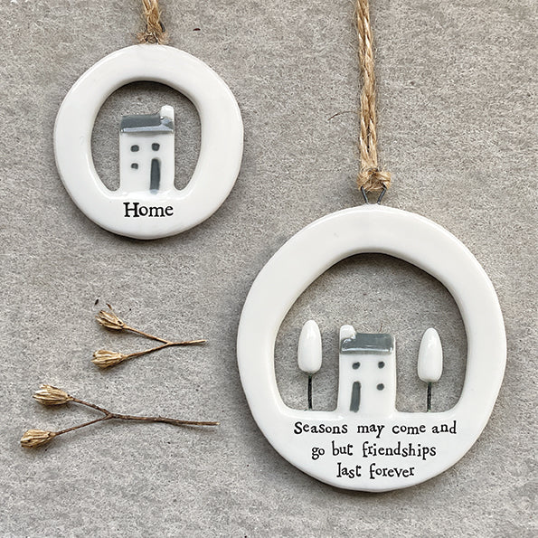 Porcelain Hangers - Seasons may come and go but friendships last forever